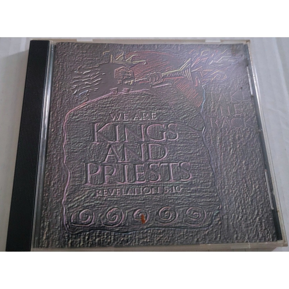 Kings And Priests Take Me Back CD Rare Independent Christian Latin Soul
